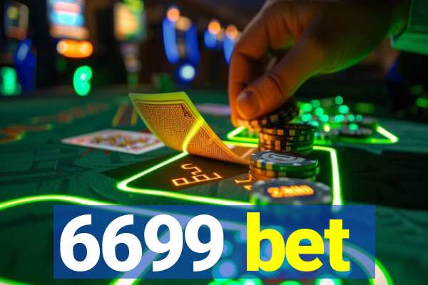 6699 bet